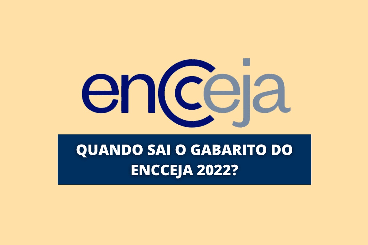 Você está visualizando atualmente Quando sai o gabarito do Encceja 2022?